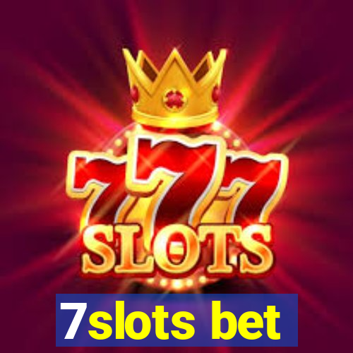 7slots bet